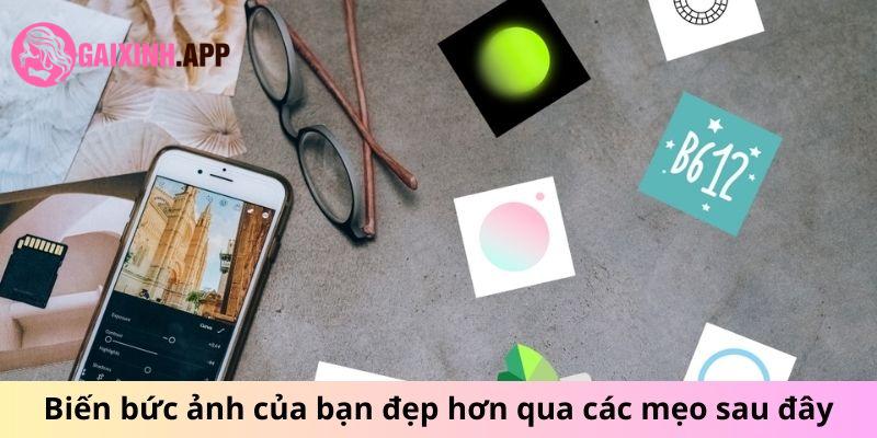 Biến bức ảnh của bạn đẹp hơn qua các mẹo sau đây